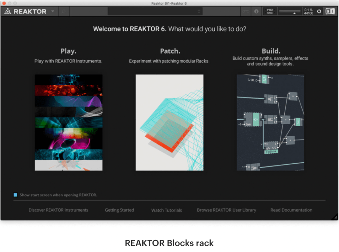 当你打开 reaktor 后,会跳出一个界面,其中提供了 play,patch 和