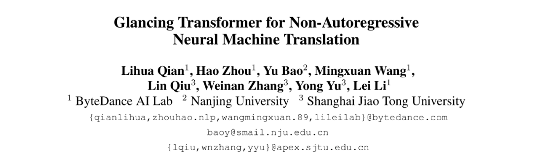 输出|ACL 2021 | 字节跳动Glancing Transformer：惊鸿一瞥的并行生成模型