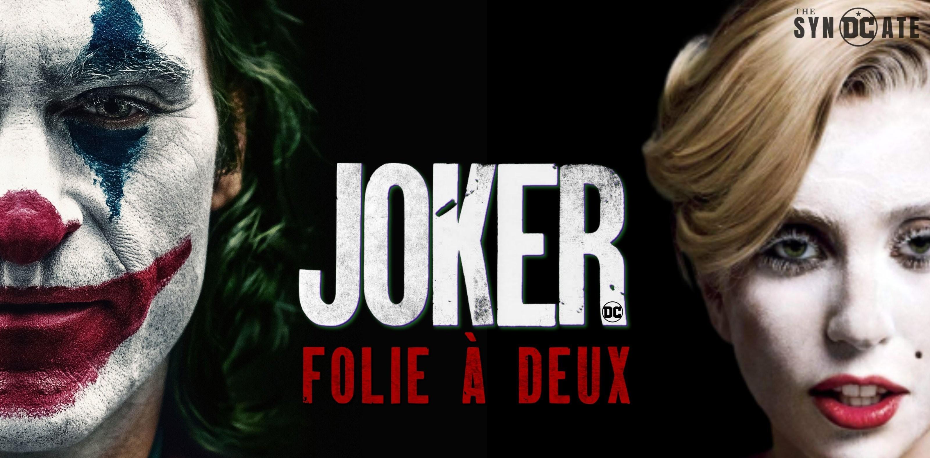 小丑 2 的正式标题:joker: folie à deux, 直译为二联性精神病,意