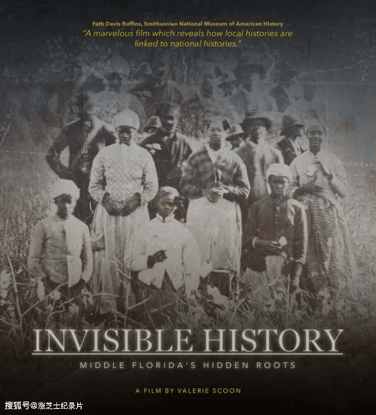 9900-美国纪录片《看不见的历史：佛罗里达中部的隐藏根源 Invisible History: Middle Florida’s Hidden Roots 2021》英语中英双字 官方纯净版 1080P/MKV/861M 奴隶种植园
