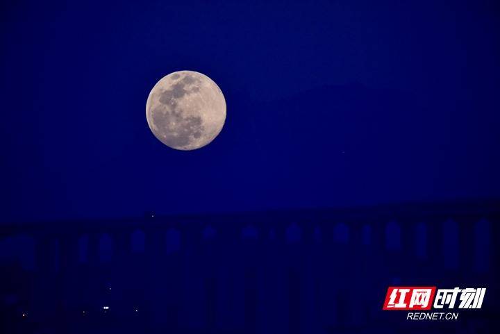 阴雨|今年首次超级月亮27日晚上演 持续阴雨绵绵的湖南能看到吗