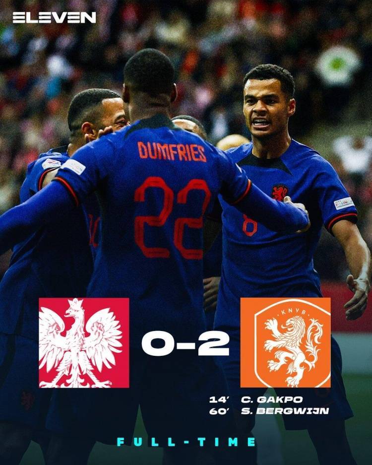 欧国联-加克波贝尔温破门德佩伤退 荷兰客场2-0波兰