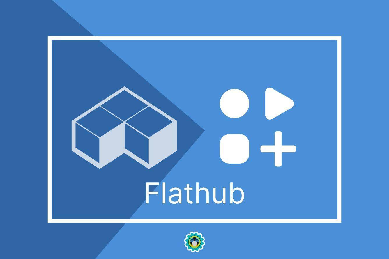 KDE  联手 GNOME重塑Flathub   打造成为中立的 Linux 应用商店