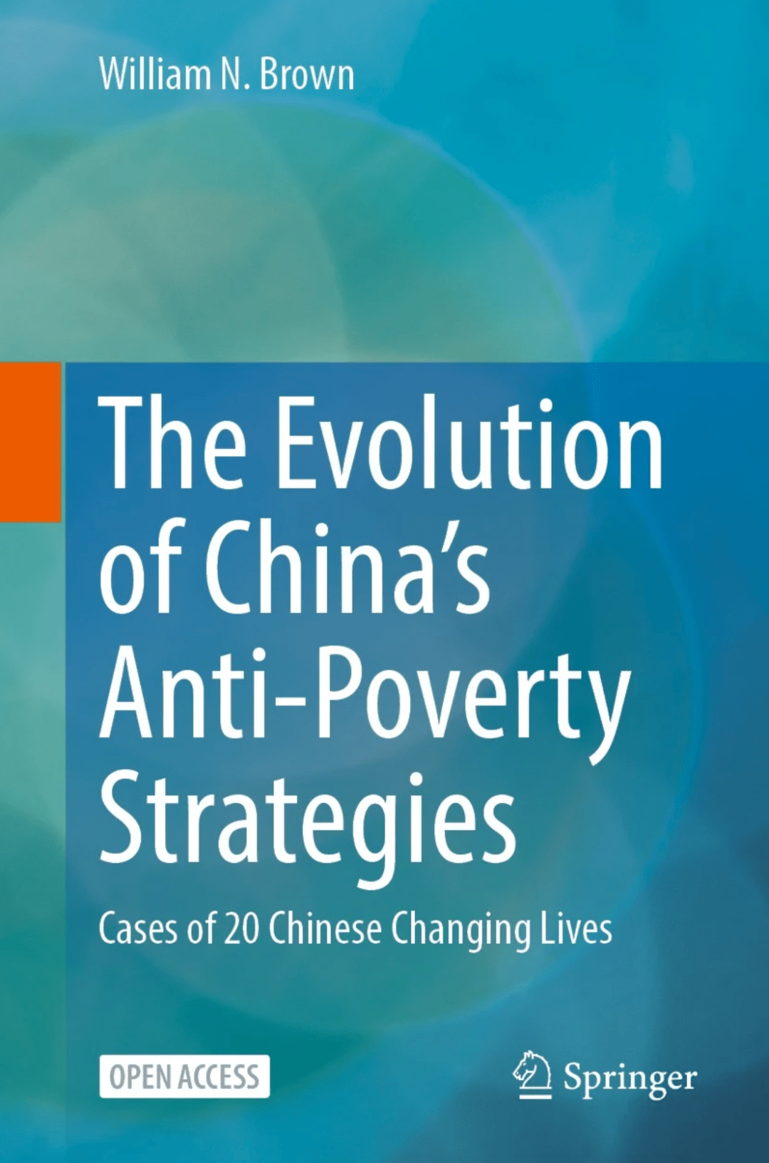 the evolution of chinas anti-poverty strategies《中國脫貧攻堅